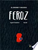 Libro SPA-ENORME Y MALVADO FEROZ