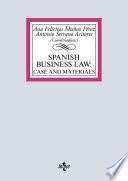 Libro Spanish Business Law: cases and materials