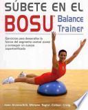 Libro Subete en el Bosu balance trainer / Get on It BOSU Balance Trainer