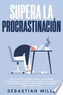 Libro Supera la procrastinación