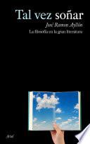 Libro Tal vez soñar