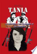 Libro Tania, la guerrillera que acompañó al che Guevara