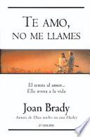 Libro Te Amo, No Me Llames