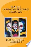 Libro Teatro Latinoamericano Siglo XX