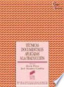 Libro Técnicas documentales aplicadas a la traducción
