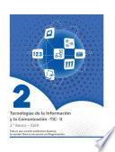 Libro Tecnologías de la información y comunicación -TIC II- 2° Basico