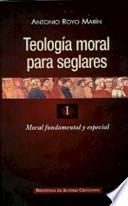 Libro Teología moral para seglares