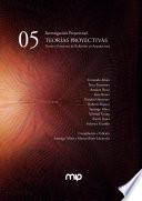 Libro TEORIAS PROYECTIVAS. Textos y Proyectos de Reflexión en Arquitectura