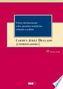 Libro Textos internacionales sobre garantías mobiliarias: reflexión y análisis