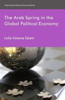 Libro The Arab Spring in the Global Political Economy