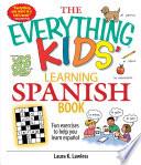 Libro The Everything Kids' Learning Spanish Book