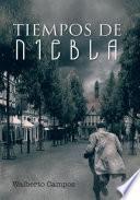 Libro Tiempos De Niebla