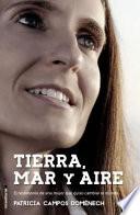 Libro Tierra, mar y aire/ Land, Sea and Air
