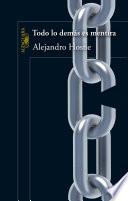 Libro Todo lo demás es mentira