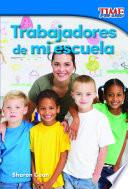 Libro Trabajadores de mi escuela (Workers at My School)