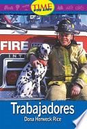 Libro Trabajadores (Workers): Emergent (Nonfiction Readers)