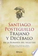 Libro Trajano y Decébalo en la Rumanía del siglo XXI