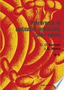 Libro Transferencia de cantidad de movimiento, calor y materia Vol. 2