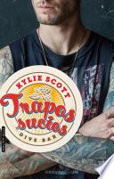 Libro TRAPOS SUCIOS (Dive Bar-1)