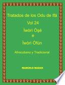Libro TRATADO DE LOS ODU IFA VOL. 24 Iwori Oshe-Iwori Ofun