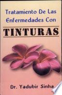 Libro Tratamiento De Las Enfermedades Con Tinturas