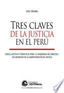 Libro Tres claves de la justicia en el Perú