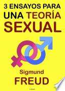 Libro Tres Ensayos para una Teoría Sexual
