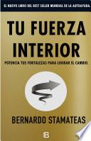 Libro Tu Fuerza Interior: Potencia Tus Fortalezas Para Lograr El Cambio / Your Inner Strength