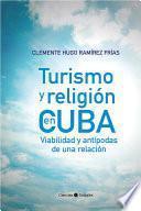 Libro Turismo y religión en Cuba. Viabilidad y antípodas de una relación