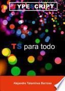 Libro TypeScript para todo
