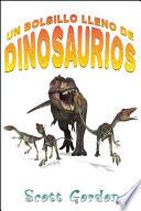 Libro Un Bolsillo Lleno de Dinosaurios