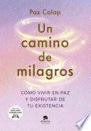 Libro Un camino de milagros