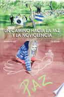 Libro Un camino hacia la paz y la no violencia