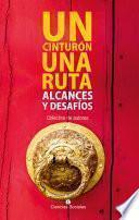 Libro Un cinturón, una ruta: Alcances y desafíos