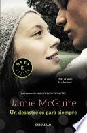 Libro Un desastre es para siempre / A Beautiful Wedding