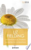 Libro Un hombre a su medida - La perfecta compañera