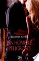 Libro Un hombre peligroso