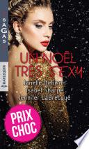 Libro Un Noël très sexy : Amanda - Cathy - Tatiana