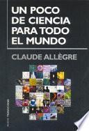 Libro Un poco de ciencia para todo el mundo