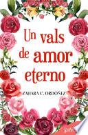 Libro Un vals de amor eterno