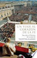 Libro Un viaje al corazón de la fe