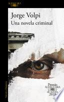 Libro Una Novela Criminal
