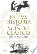 Libro Una nueva historia del mundo clásico