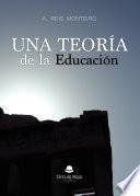 Libro Una teoría de la educación