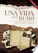 Libro Una vida en el buró