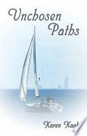Libro Unchosen Paths
