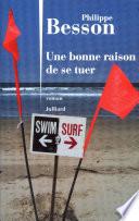 Libro Une bonne raison de se tuer