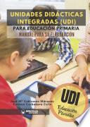 Libro Unidades Didácticas Integradas (UDI) para Primaria