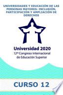 Libro Universidades y educación de las personas mayores: inclusión, participación y ampliación de derechos