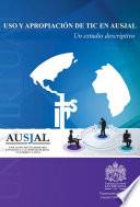Libro Uso y apropiación de TIC en AUSJAL